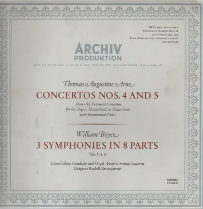 Arne /  Boyce - Concertos Nos. 4 And 5 / 3 Symphonies In 8 Parts