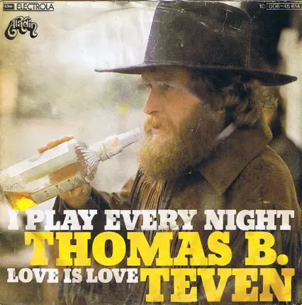 Thomas B. Teven - I Play Every Night