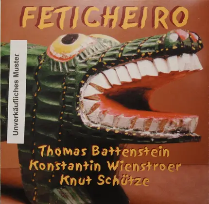 Thomas Battenstein , Konstantin Wienstroer , Knut Schütze - Feticheiro