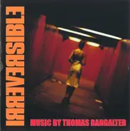 Thomas Bangalter - Irreversible