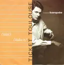7inch Vinyl Single - Thomas Barquee - Ticket Toulouse
