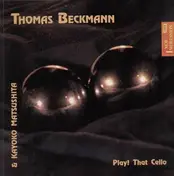 Thomas Beckmann - Play That Cello