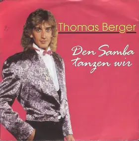 Thomas Berger - Den Samba Tanzen Wir