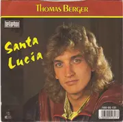 7inch Vinyl Single - Thomas Berger - Santa Lucia