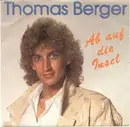 7inch Vinyl Single - Thomas Berger - Ab Auf Die Insel