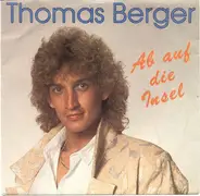 Thomas Berger - Ab Auf Die Insel