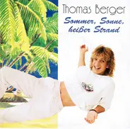 Thomas Berger - Sommer, Sonne, Heißer Strand