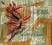 CD - Thomas Bergeron - Sacred Feast - Digipak, Still Sealed