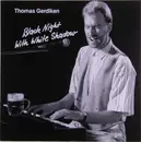 LP - Thomas Gerdiken - Black Night With White Shadow