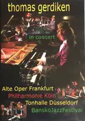 Thomas Gerdiken - In Concert
