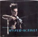 7inch Vinyl Single - Thomas Dolby / Dolby's Cube - Hyperactive! / Get Out Of My Mix (Special Dance Version)