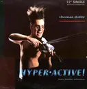 12'' - Thomas Dolby - Hyper-active! (Heavy Breather Subversion)