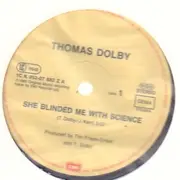 12inch Vinyl Single - Thomas Dolby - She Blinded Me With Science - No Original Cover