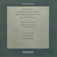 Thomas Demenga - Heinz Holliger / Johann Sebastian Bach - Heinz Holliger / Johann Sebastian Bach