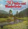 LP - Thomas Dittman - Die 30 schönsten deutschen Volks- und Wanderlieder