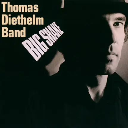 Thomas Diethelm Band - Big Shake