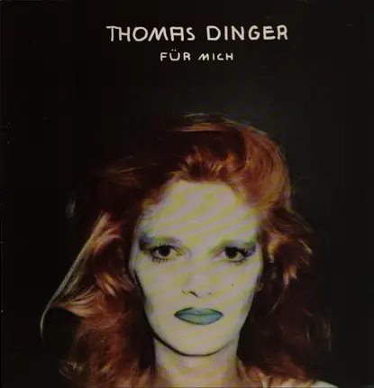 Thomas Dinger - Für Mich