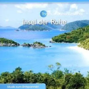 Thomas Eichenbrenner - Insel Der Ruhe