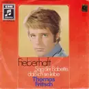 7inch Vinyl Single - Thomas Fritsch - Fieberhaft - No cover