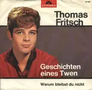 Thomas Fritsch - Geschichten Eines Twen