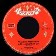 7inch Vinyl Single - Thomas Fritsch - Wenn Der Mondschein Nicht So Romantisch Wär'