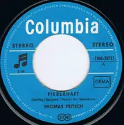 7inch Vinyl Single - Thomas Fritsch - Fieberhaft - No cover