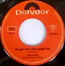7inch Vinyl Single - Thomas Fritsch - Ich Geb' Dein Herz Wieder Frei / Heimliche Romanzen - Mono