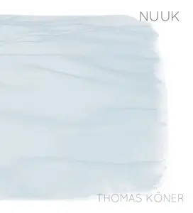 Thomas Koener - Nuuk