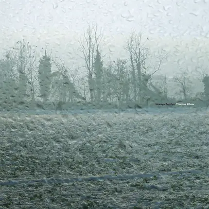 THOMAS KÖNER - Novaya Zemlya
