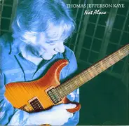 Thomas Kaye - Not Alone