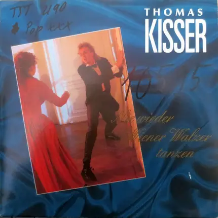 Thomas Kisser - Nie Wieder Wiener Walzer Tanzen