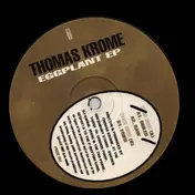 Thomas Krome - Eggplant EP