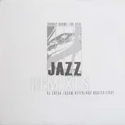 Thomas Krome - The Real Jazz (Remixes)