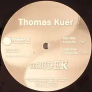 Thomas Kuer - Extruder