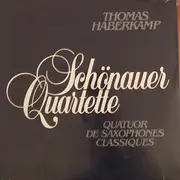 LP - Thomas Haberkamp - Schönauer Quartette - Quatuor De Saxophones Classiques - Still Sealed