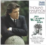 Thomas Hampson - Des Knaben Wunderhorn