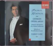Thomas Hampson - German Opera Arias
