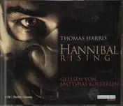 Thomas Harris - Hannibal Rising
