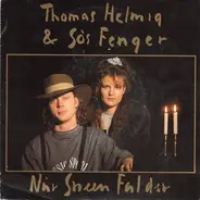 Thomas Helmig & Søs Fenger - Når Sneen Falder