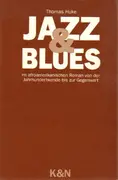 Paperback - Thomas Huke - Jazz und Blues im afroamerikanischen Roman von der Jahrhundertwende bis zur Gegenwart