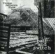 CD - Thomas Jefferson Slave Apartments - Bait And Switch