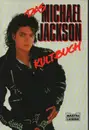 Paperback - Thomas Jeier - Das Michael Jackson Kultbuch