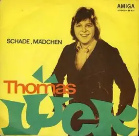 Thomas Lück - Schade, Mädchen