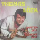 7inch Vinyl Single - Thomas Lück - Winterzeit Schöne Zeit