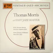 LP - Thomas Morris - A Past Jazz Master