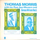 LP - Thomas Morris With His Past Jazz Masters And Clarence Williams' Blue Five - Complete Set Of 1923 Recordings