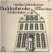 LP - Thomas Mann Buddenbrooks - Günther Lüders liest Die Revolution