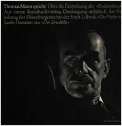 Thomas Mann - Thomas Mann Spricht