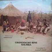 LP - Thomas Mapfumo & The Blacks Unlimited - Gwindingwi Rine Shumba