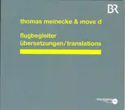 Double CD - Thomas Meinecke & Move D - Flugbegleiter - Übersetzungen / Translations